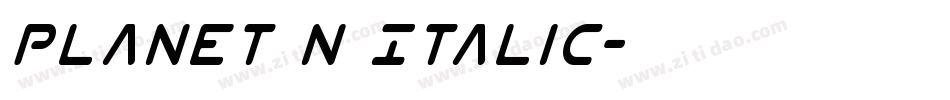 Planet N Italic字体转换